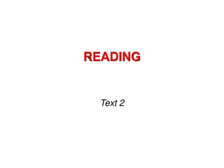 READING Text 2.