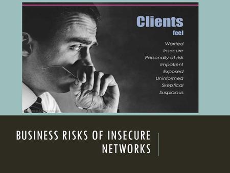 Business Risks of Insecure Networks