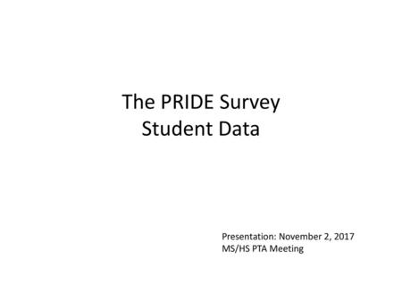 The PRIDE Survey Student Data