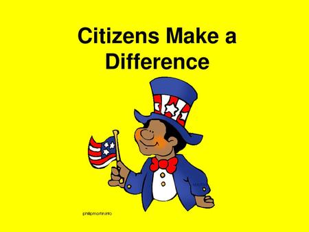 Citizens Make a Difference