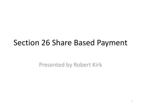 Section 26 Share Based Payment