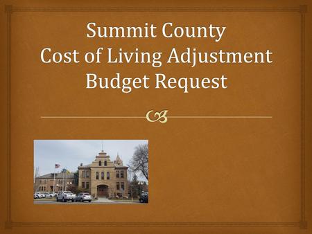 Summit County Cost of Living Adjustment Budget Request