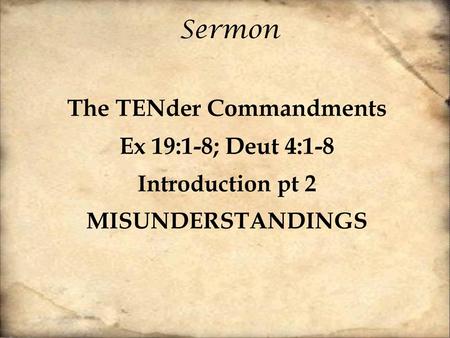 The TENder Commandments