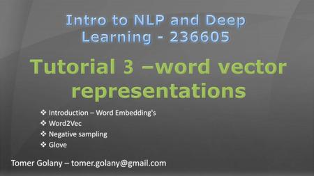 Intro to NLP and Deep Learning