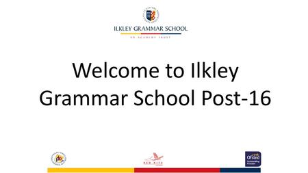 Welcome to Ilkley Grammar School Post-16