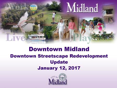 Downtown Midland Streetscape Redevelopment