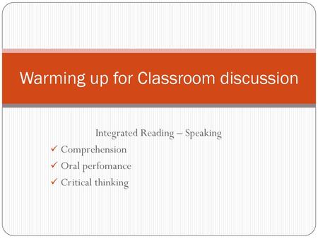 Warming up for Classroom discussion