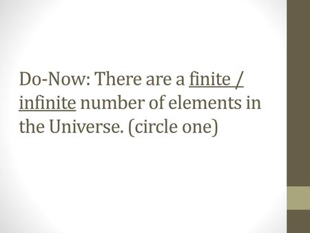 Bonding SC.8.P.8.5: Recognize that there are a finite number of elements and that their atoms combine in a multitude of ways to produce compounds that.