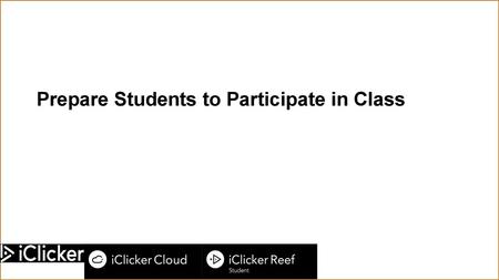 Prepare Students to Participate in Class