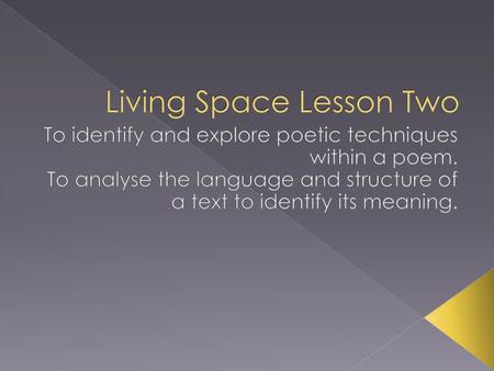 Living Space Lesson Two