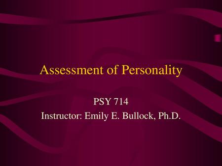 Assessment of Personality