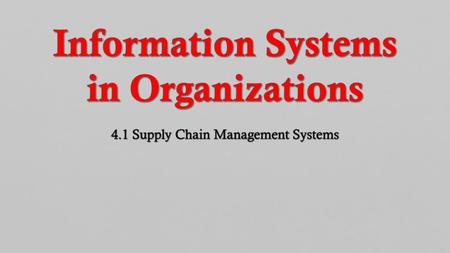 Information Systems in Organizations 4