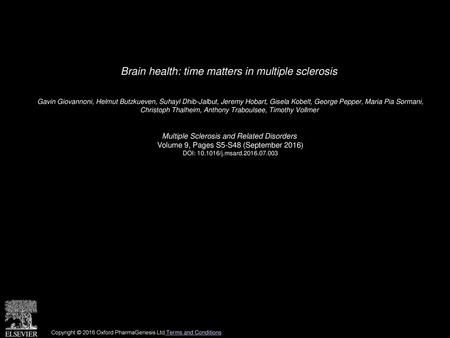 Brain health: time matters in multiple sclerosis