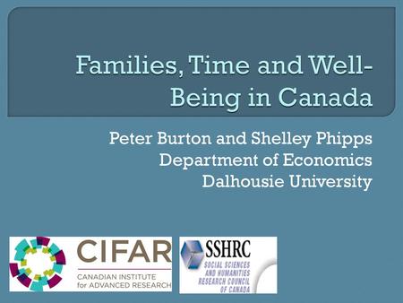 Families, Time and Well-Being in Canada