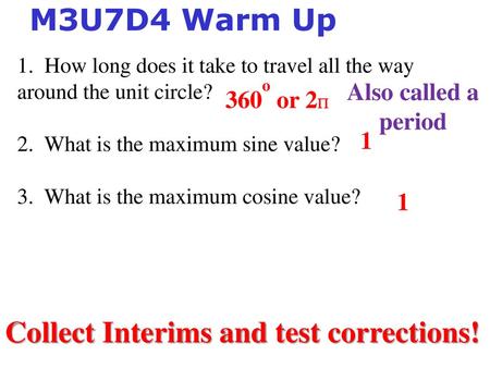 Collect Interims and test corrections!