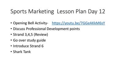 Sports Marketing Lesson Plan Day 12