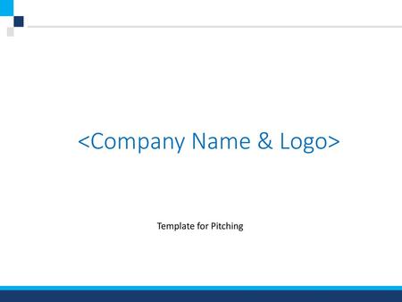 <Company Name & Logo>