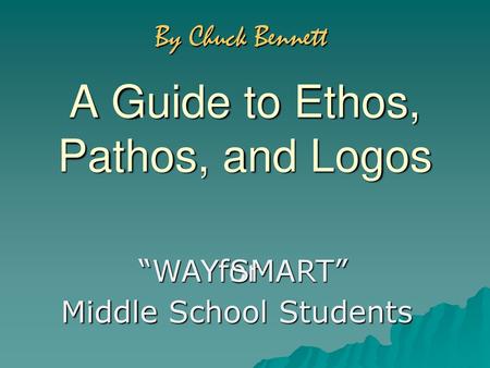 A Guide to Ethos, Pathos, and Logos