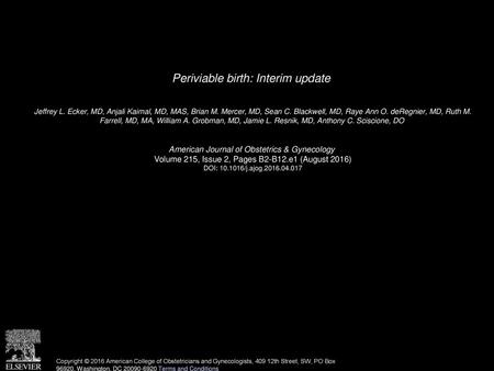 Periviable birth: Interim update