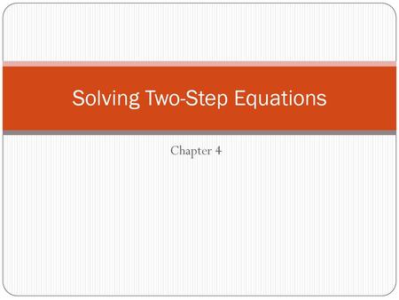 Solving Two-Step Equations