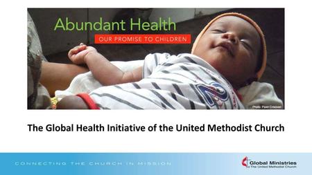 The Global Health Initiative of the United Methodist Church