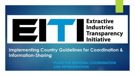 Implementing Country Guidelines for Coordination & Information-Sharing