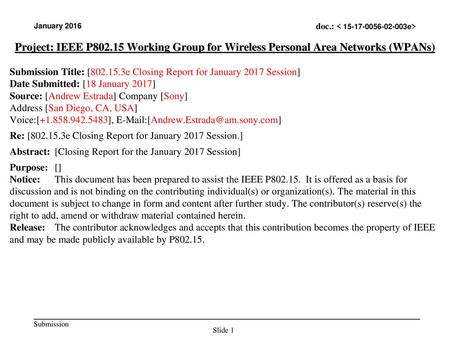 Submission Title: [ e Closing Report for January 2017 Session]