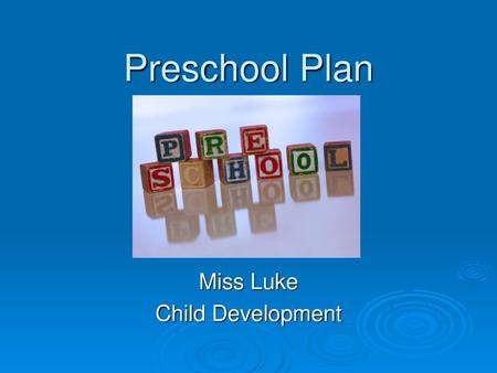 Miss Luke Child Development