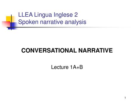 LLEA Lingua Inglese 2 Spoken narrative analysis