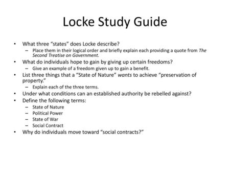 Locke Study Guide What three “states” does Locke describe?