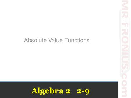 Absolute Value Functions