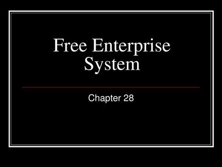 Free Enterprise System