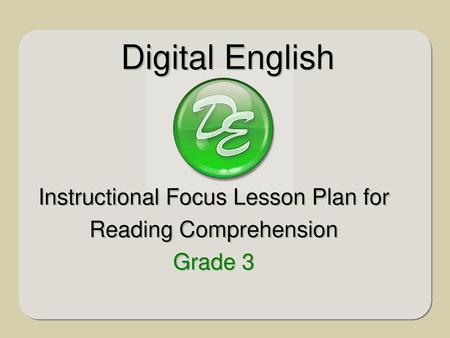 Instructional Focus Lesson Plan for Reading Comprehension Grade 3