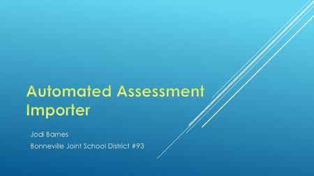 Automated Assessment Importer