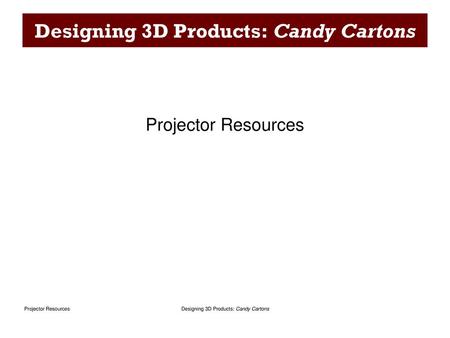 Designing 3D Products: Candy Cartons