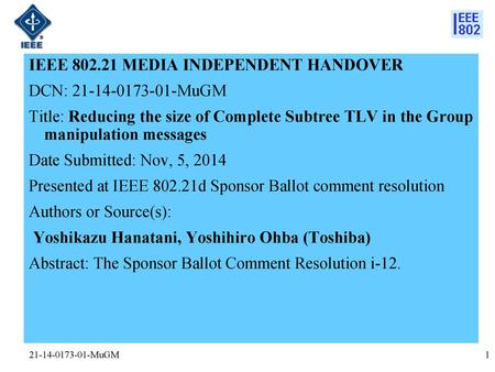 IEEE MEDIA INDEPENDENT HANDOVER DCN: MuGM