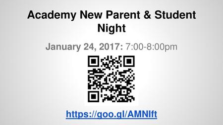 Academy New Parent & Student Night