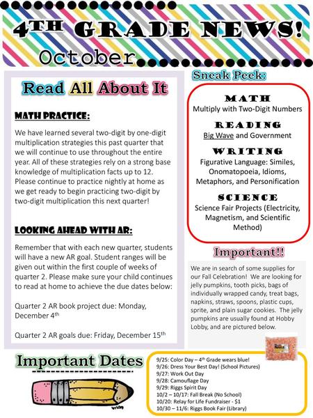 October 4th GRADE News! Read All About It Important Dates Sneak Peek: