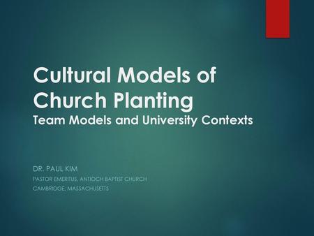 Cultural Models of Church Planting Team Models and University Contexts