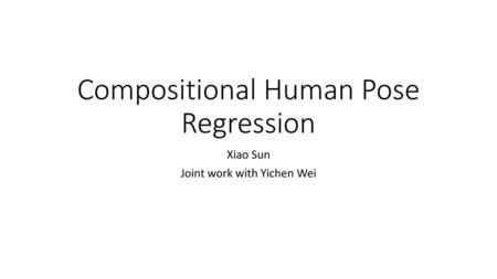 Compositional Human Pose Regression