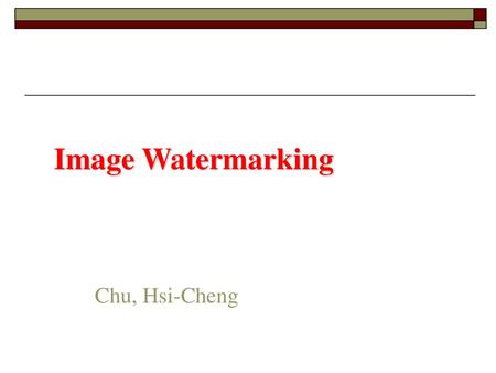 Image Watermarking Chu, Hsi-Cheng.