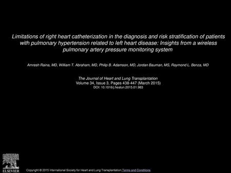 Limitations of right heart catheterization in the diagnosis and risk stratification of patients with pulmonary hypertension related to left heart disease: