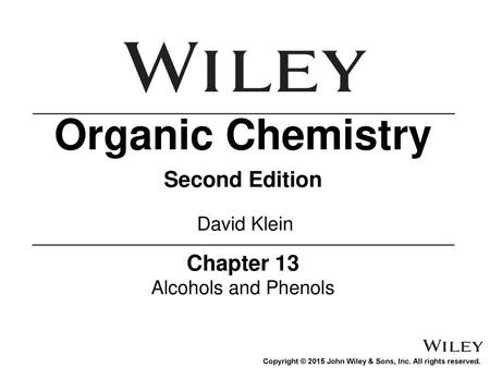 Organic Chemistry Second Edition Chapter 13 David Klein