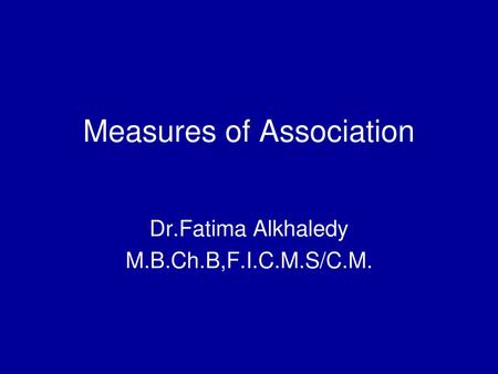 Measures of Association