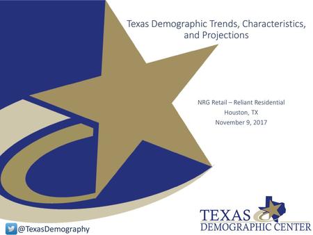 Texas Demographic Trends, Characteristics, and Projections