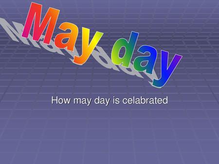 How may day is celabrated