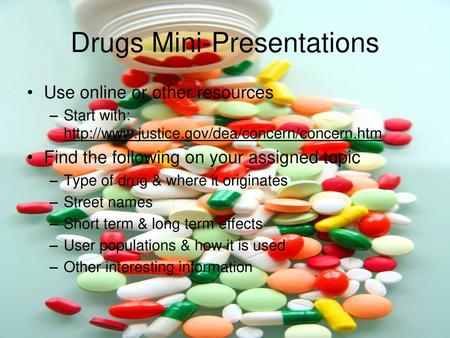 Drugs Mini-Presentations