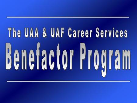 The UAA & UAF Career Services