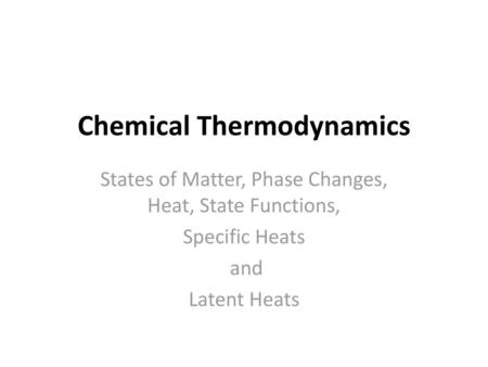 Chemical Thermodynamics