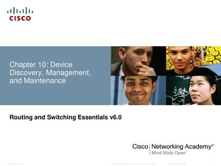 Chapter 10: Device Discovery, Management, and Maintenance